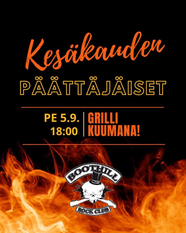 Kesä alkaa olemaan lopuillaan, joten on jälleen aika kesäkauden päättäjäisille! 🔥 Boothillissa perjantaina 5.9. grilli hönkii kuumana klo 18 alkaen! Tervetuloa meidän kanssa muistelemaan päättyvää kesää hyvän musan, juoman ja seuran kera! 🥂🎶