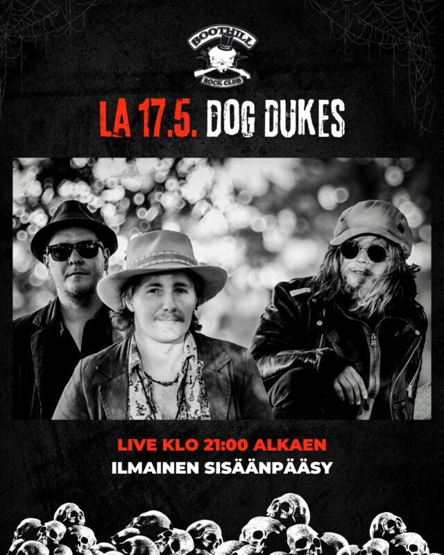 Jos pidät hyvästä groovesta sekä asenteesta ja haluat kuulla jotain uutta, lauantaina 17.5. DogDukes nousee legendaarisen Boothillin lauteille klo 21 ja soittaa vaarallisen vapaasti jammaten, sydän sykkien rock'n'rollia. Melodiat poraavat kuulijan selkärankaa ja jännityksen voi tuntea ilmassa. Jokainen keikka on omansa.

⏰ Showtime 21:00
🆓 Ilmainen sisäänpääsy!
𝕭𝖔𝖔𝖙𝖍𝖎𝖑𝖑 𝕽𝖔𝖈𝖐 𝕮𝖑𝖚𝖇
📍 Lönnrotinkatu 25, Helsinki